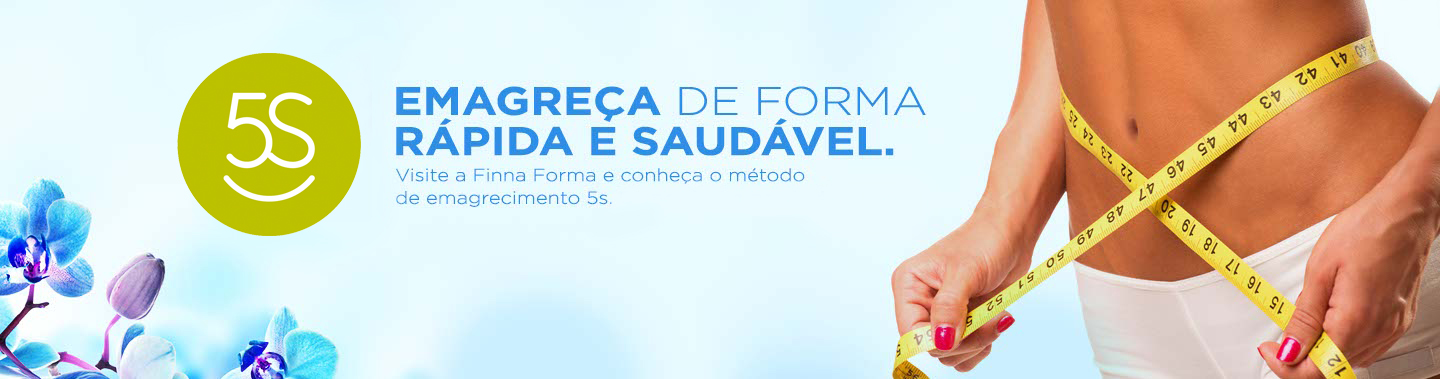 Emagreça de Forma Rápida e Saudável. Visite a Finna Forma e conheça o método de emagrecimento 5s. Disponível a partir de março